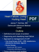 Heart Failure: Living With A Hurting Heart: James T. Devries, MD Dartmouth-Hitchcock Medical Center