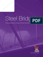 STEEL BRIDGES A Practical Approach To Design For Efficient Fabrication and Construction