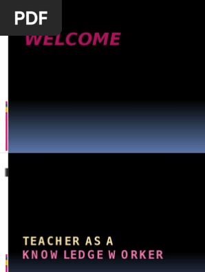 Teacher As A Knowledge Worker | Pdf | Teachers | Pedagogy