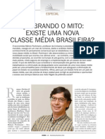 Pochmann - Quebrando o Mito. Existe Uma Nova Classe Média Brasileira