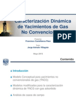 Caracterización Dinámica de Yacimientos de Gas No Convencionales