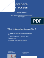 How To Prepare Vascular Access 2015