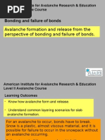 Avalanche Formation and Release From The Perspective of Bonding and Failure of Bonds