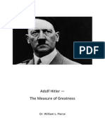 Pierce - Adolf Hitler - The Measure of Greatness