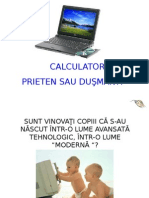 0 Calculatorul Prieten Sau Dusman