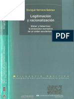 Legitimación y y Racionalización Weber y Habermas La Dimensión Normativa de Un Orden Secularizado - Enrique Serrano Gomez