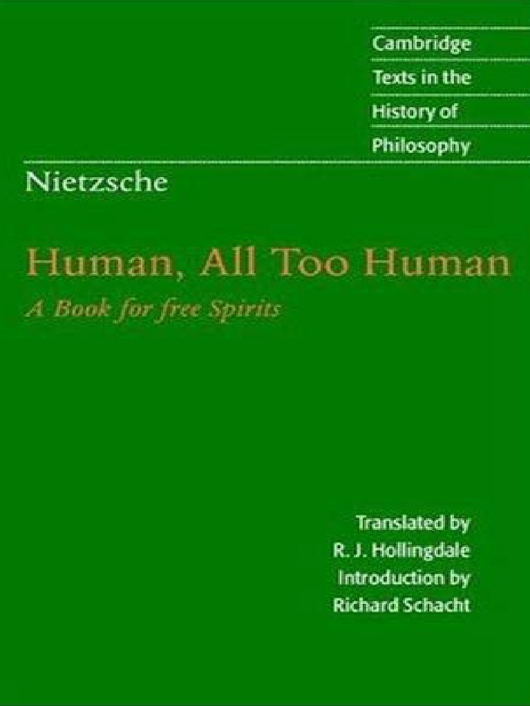 Friedrich Nietzsche Human All Too Human