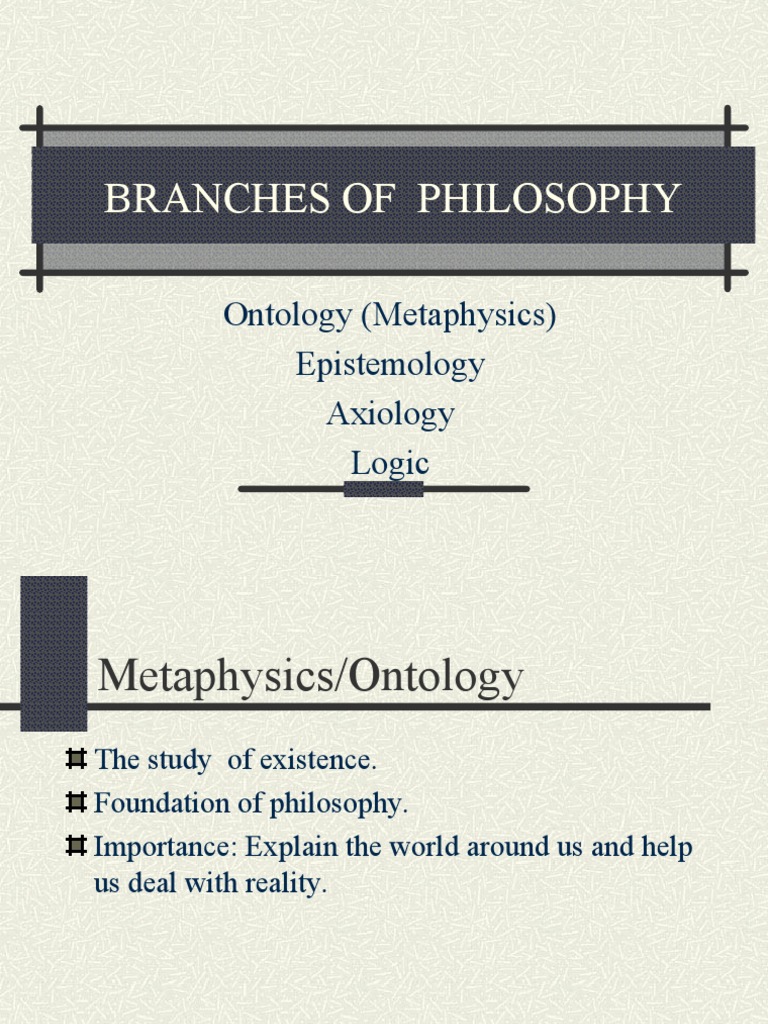 Branches of philosophy pdf epistemology metaphysics