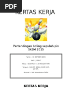 Kertas Kerja Pertandingan Bowling 2015