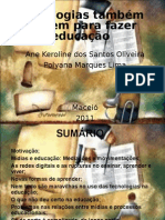 ousodastecnologiasnaeducacao-111019074422-phpapp02