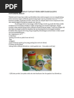 Download MEMBUAT KERAJINAN TANGAN VESPA MINI DARI KALENG SOFTDRINK BEKASdocx by EdiPuTra SN288054001 doc pdf