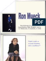 Ron Mueck - Sculptorul Fantastic...