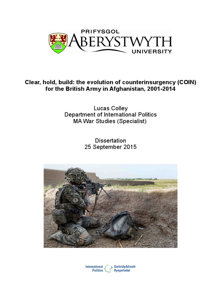 Clear, Hold, Build The Evolution of Counterinsurgency (COIN) For The British Army in