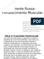 Corrente Russa - Fortalecimento Muscular