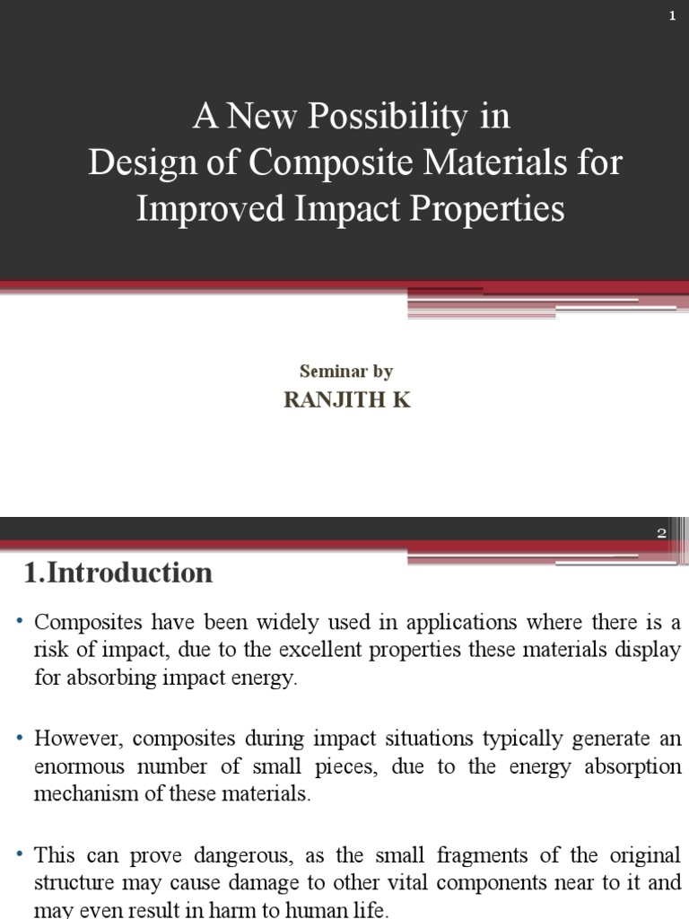 A New Possibility in Design of Composite Materials For Improved Impact ...
