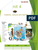 Unit 4: Hobbies, Leisure and Sports