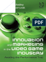 Innovation and Marketing in the Video Game Industry