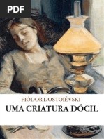 Fiódor Dostoiévski - Uma Criatura Dócil