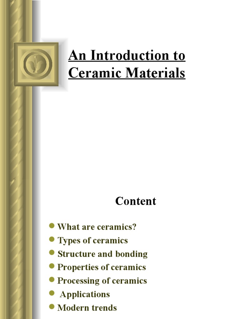An Introduction To Ceramic Materials | PDF | Home & Garden