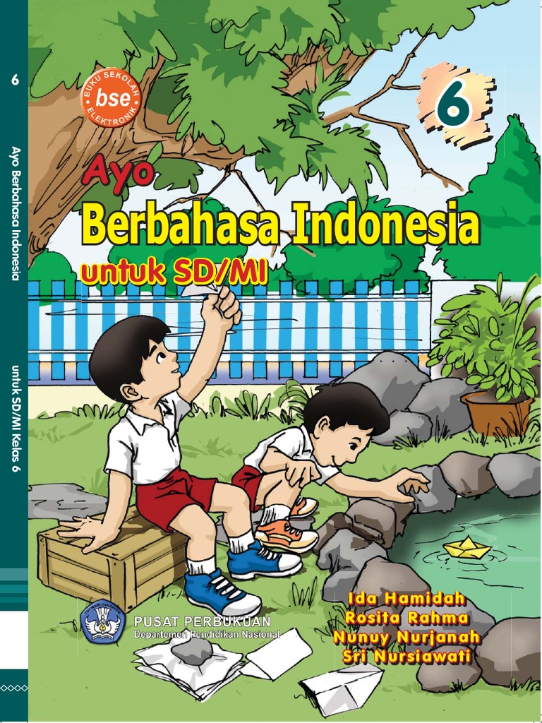 Ayo Berbahasa Indonesia YANG BAIK