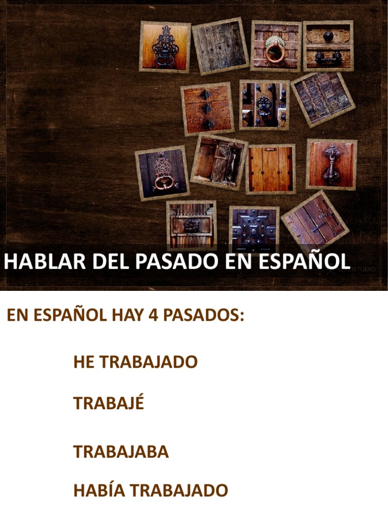 Pasados en Español: Uso y Conjugación | PDF | Colombia | Memoria