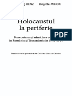 Wolfgang Benz, Brigitte Mihok - Holocaustul La Periferie. Persecutarea Si Nimicirea Evreilor in Romania Si Transnistria in 1940-1944