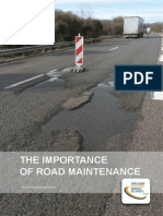 The Importancr of Road Maintenance
