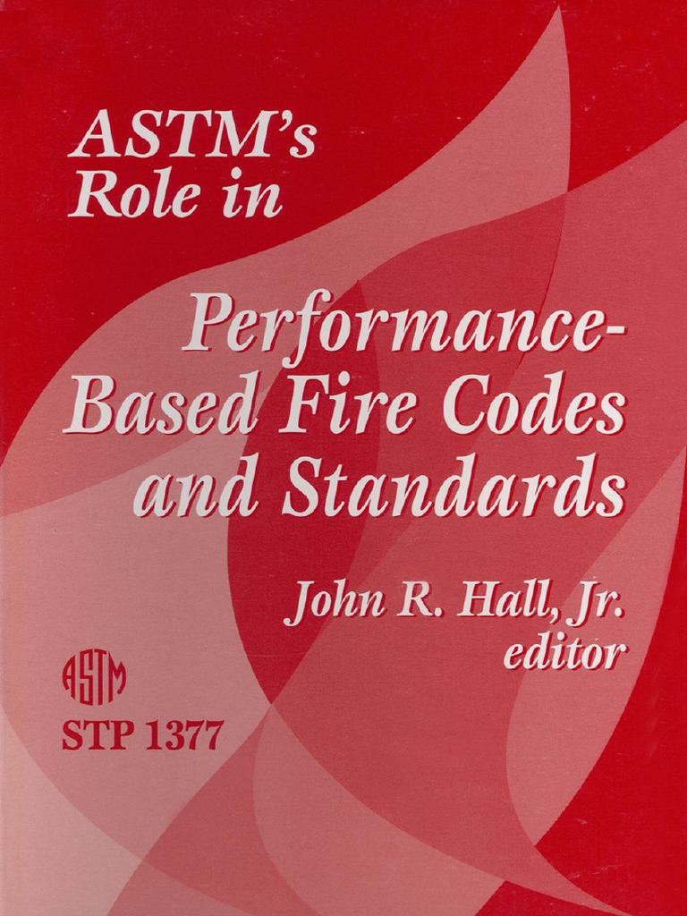 ASTM Role in Performance-Based Fire Codes and Standards | PDF | Risk ...