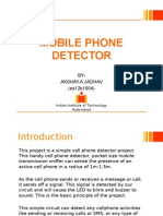 Mobile Phone Detector: BY-Akshay.A.Jadhav (Es12b1004)