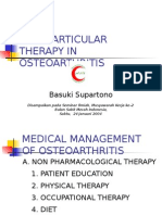 Intra Articular Therapy in Osteoarthritis