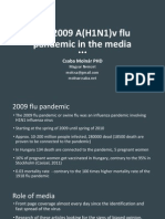 The 2009 A(H1N1)v flu pandemic in the media
