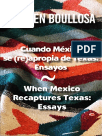 Cuando Mexico Se (Apropia) de Texas: Ensayos/ When Mexico Recaptures Texas: Essays by Carmen Boullosa