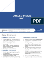 Curled Metal Inc. Solution