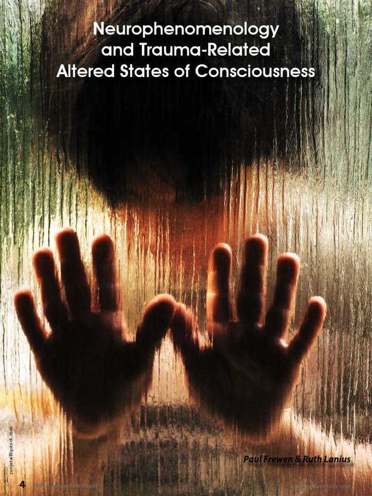 Neurophenomenology and Trauma-Related Altered States of Consciousness ...