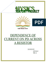 Dependence of Current On PD Across A Resistor: Done By: Anjali Xii-A