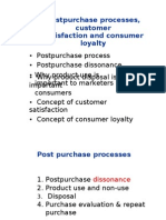 Postpurchase and Custome Rsatisfaction and Loyalty
