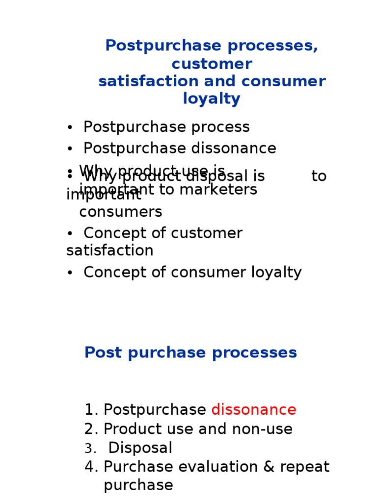 Postpurchase Dissonance and Loyalty | PDF | Customer Satisfaction | Brand