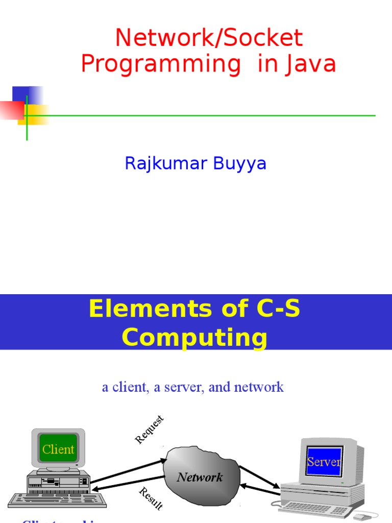 Network/Socket Programming in Java: Rajkumar Buyya | PDF | Client ...