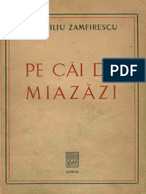 hand over Sincerity Infect Duiliu Zamfirescu - Pe Cai de Miazazi | PDF