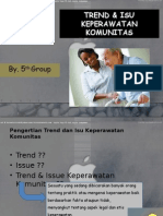 Trend & Isu Keperawatan Komunitas