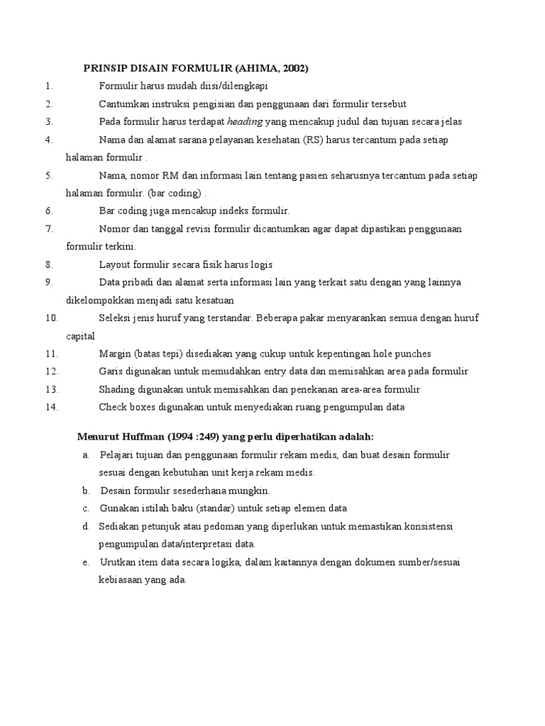 PRINSIP DISAIN FORMULIR REKAM MEDIS PRINSIP DISAIN FORMULIR REKAM MEDIS