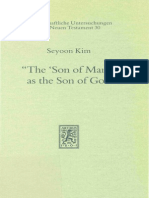 Seyoon Kim The Son of Man As The Son of God Wissenschaftliche Untersuchungen Zum Neuen Testament 30 1983 PDF
