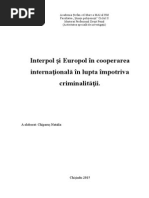 Interpol Și Europol În Cooperarea Internațională În Lupta Împotriva Criminalității.