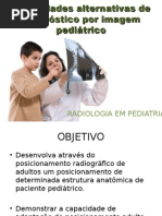 PROJETO RAD PED Modalidades alternativas de diagnóstico por imagem pediátrico.ppt