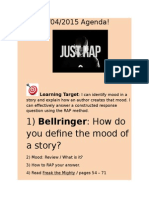 1) Bellringer: How Do You Define The Mood of A Story?: 11/04/2015 Agenda!