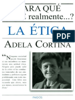 Adela Cortina. ¿Para Qué Sirve Realmente La Ética. Paidós. Pág 129-142