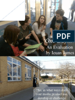 One Day An Evaluation Presentation by Ieuan James