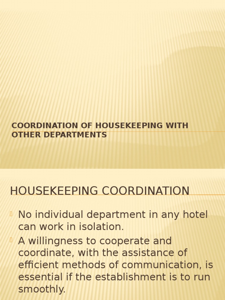 Coordination Of Housekeeping With Other Departments