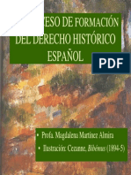 El Proceso de Del Derecho Histórico Español: Formación