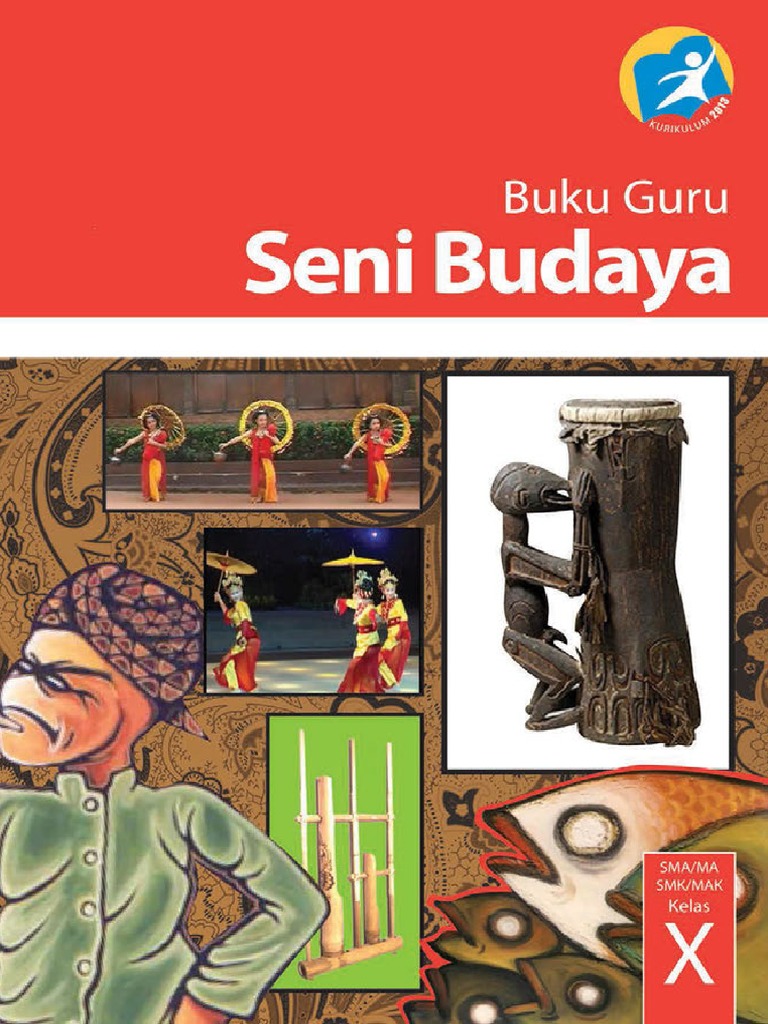 Kelas 10 SMA Seni Budaya Guru